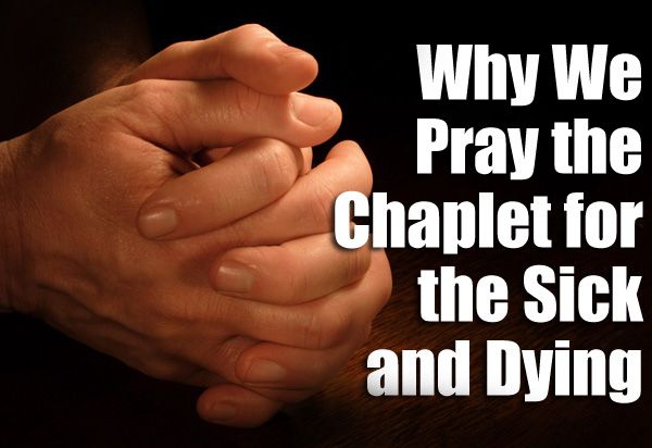 what happens when you pray the divine mercy chaplet