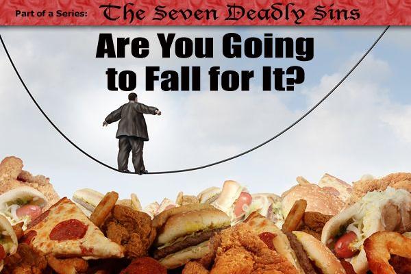 Part 2: Gluttony | The Divine Mercy